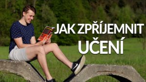 jak si zpříjemnit učení